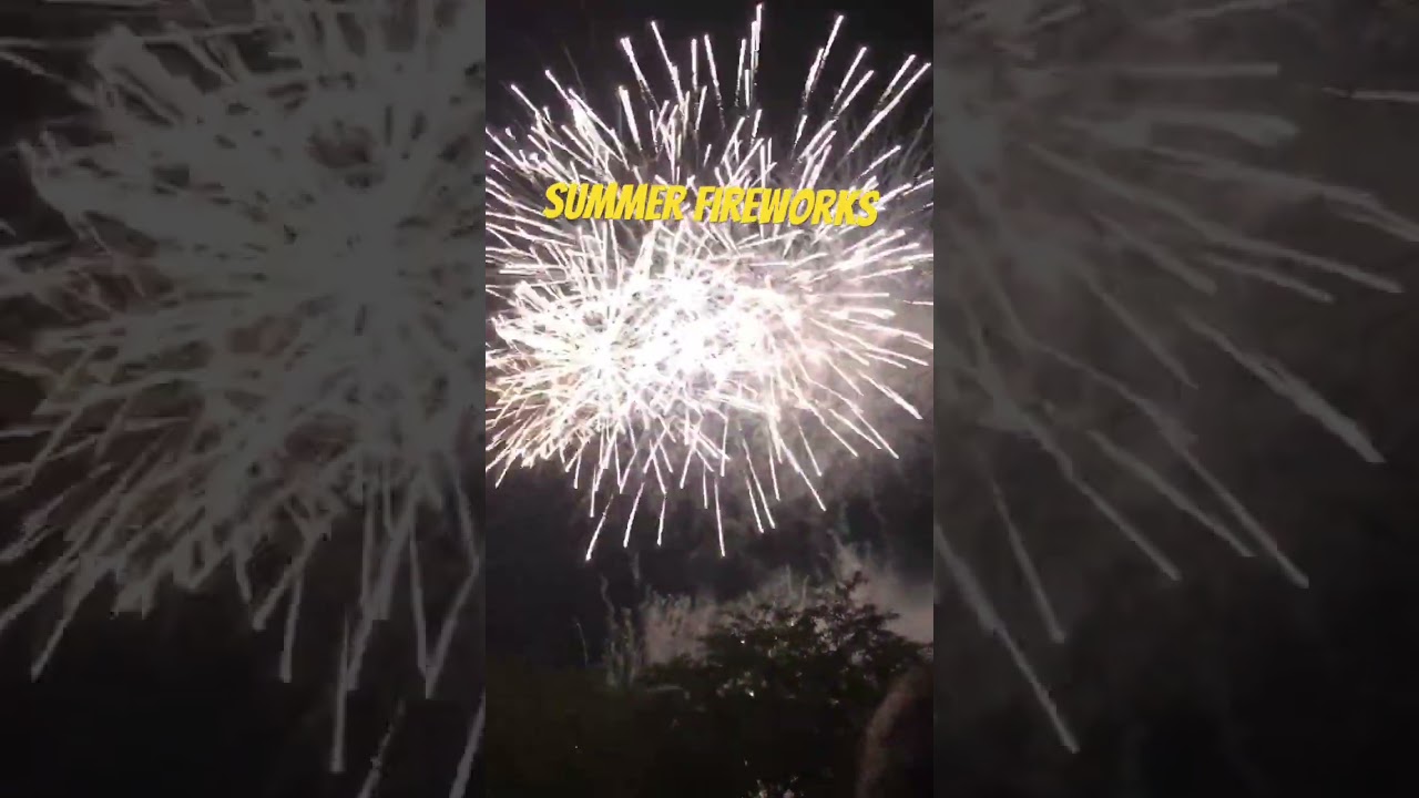#summerfestivals |#summerfireworks #foryou