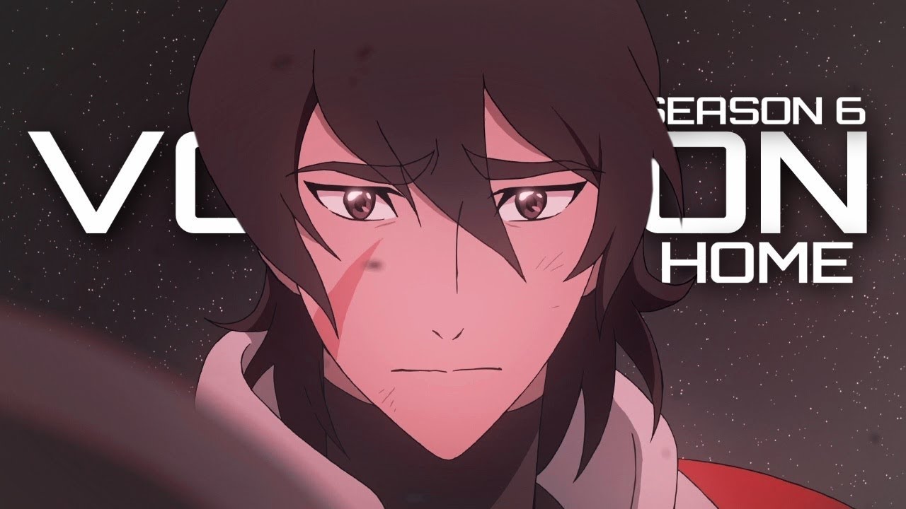VOLTRON || H O M E || Season 6