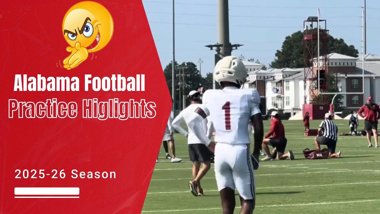 Alabama Football Preperation for Season Opener Vs Florida State Practice Highlights 2025-26 Season