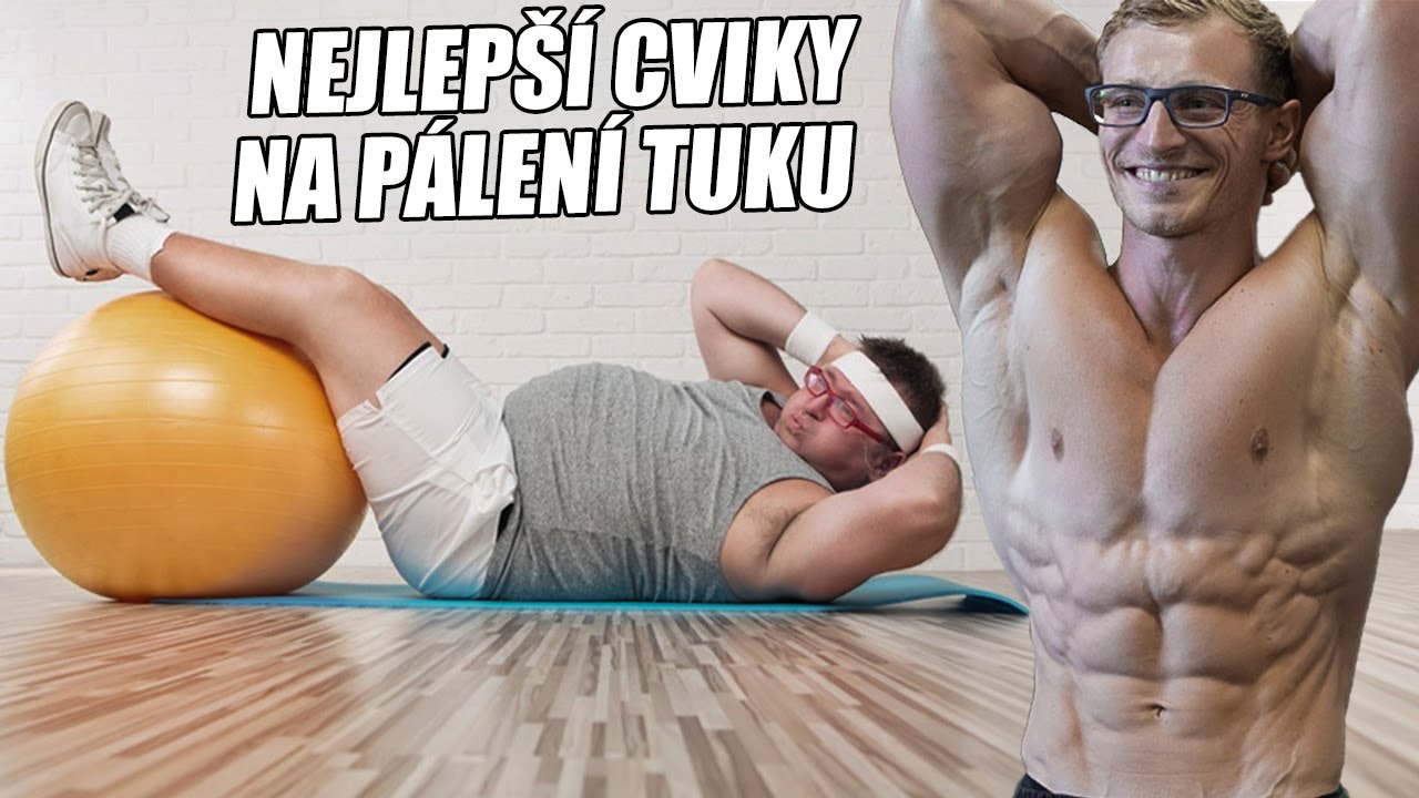 NEJLEPŠÍ CVIKY NA SPALOVÁNÍ TUKU