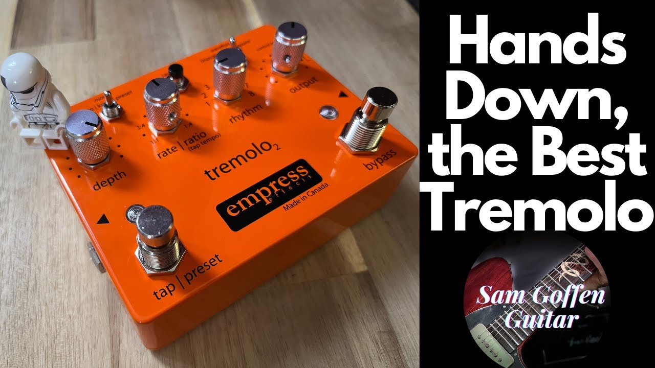 Демонстрация и обзор Empress Effects Tremolo 2