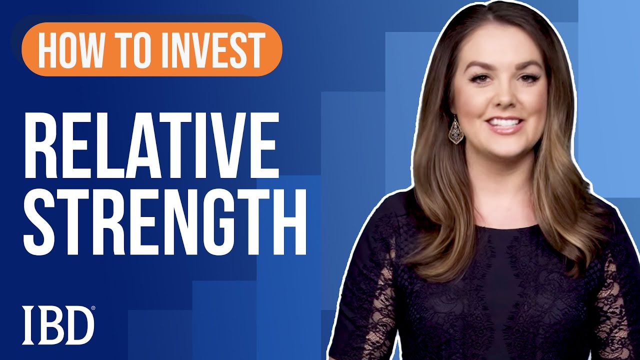 Reading Stock Charts: Relative Strength | Learn How To Invest: IBD