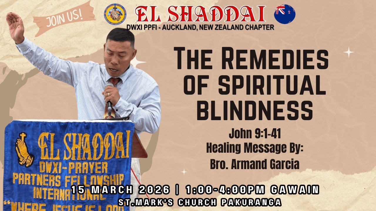 15 March 2026– El Shaddai Auckland Chapter - Sunday Gawain
