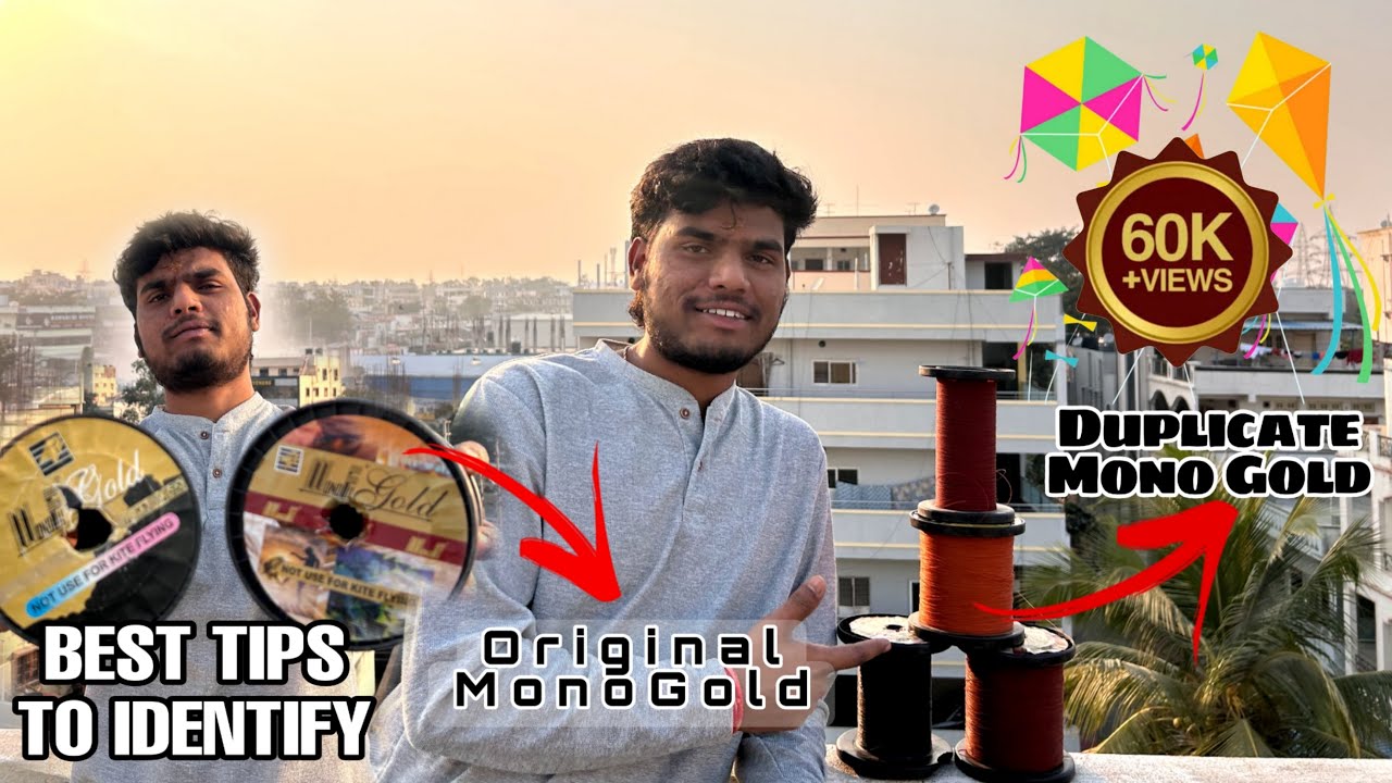 How TO IDENTIFY ORIGINAL 🧵 MONO GOLD MANJHA EASILY🪁 | BEST TIPS IN TELUGU | #kites #sankranthi