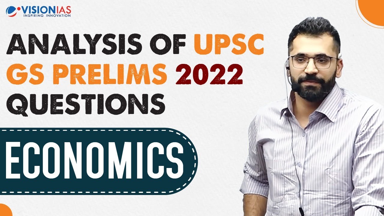 Analysis of UPSC Civil Services GS Prelims 2022 Questions | Economics
