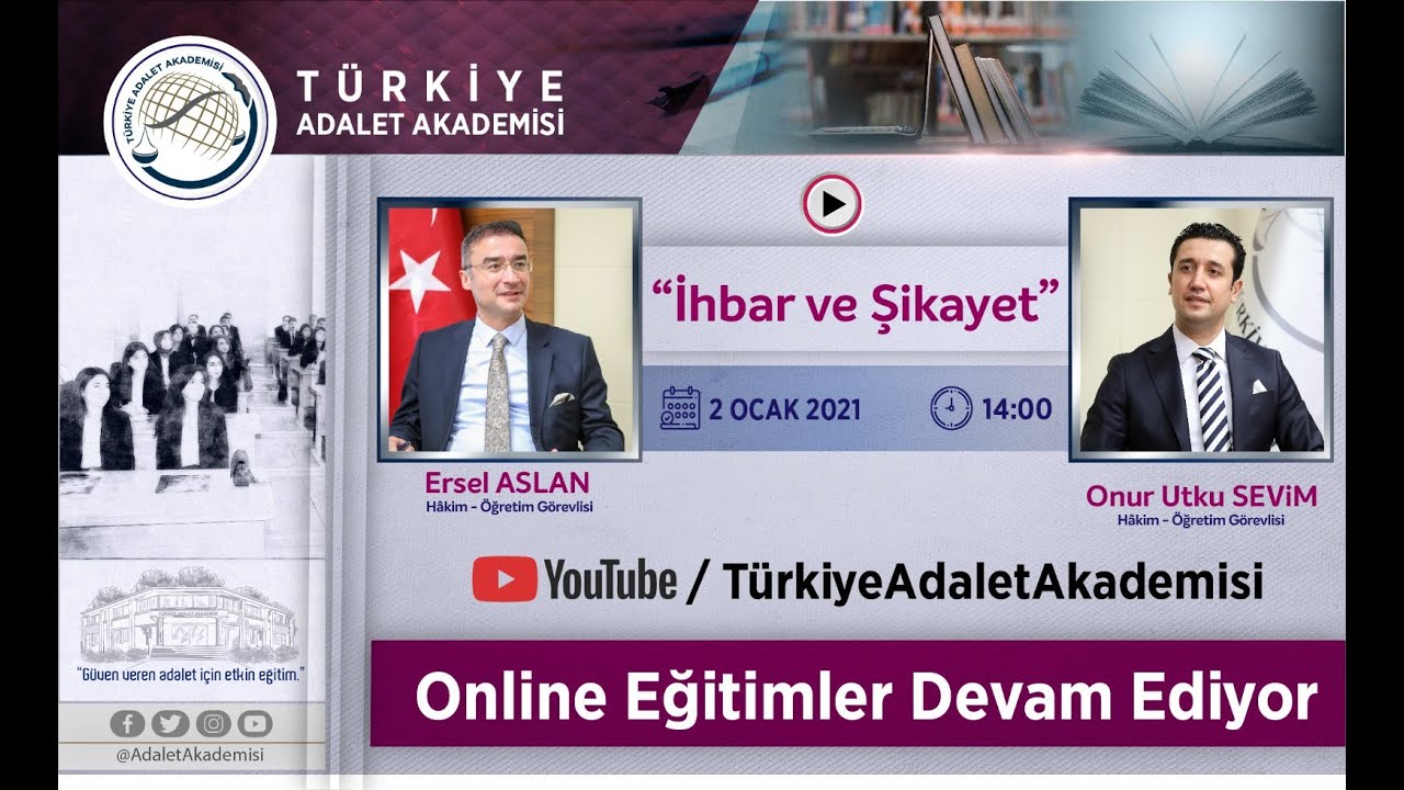 Türkiye Adalet Akademisi Canlı Yayını #2 - İhbar ve Şikayet Kurumu
