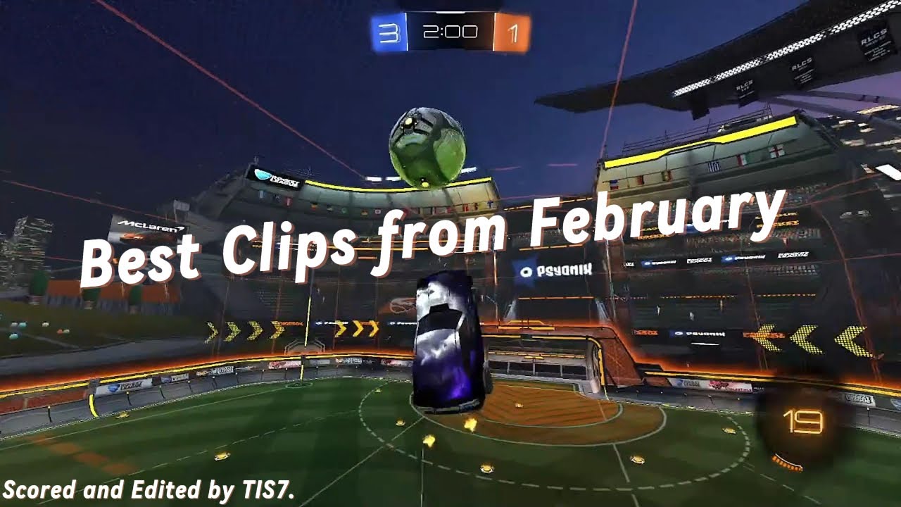 Best Clips of February