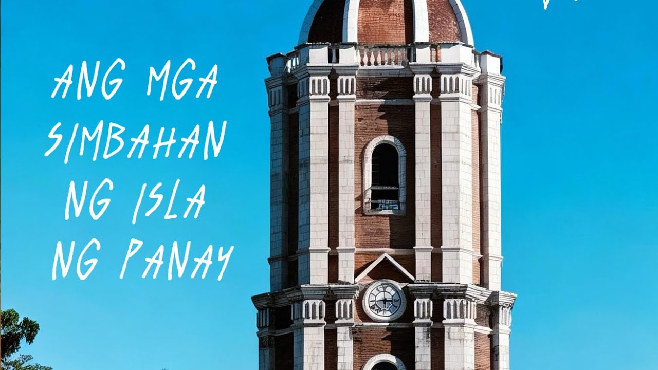 ANG MGA SIMBAHAN NG ISLA NG PANAY_UAP Barasoain | A+D 5.0