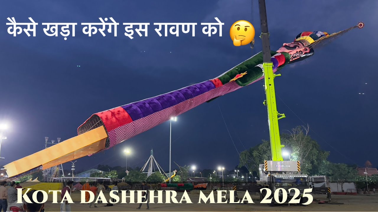 Kota Ravan Ko khada karne ki taiyari shuru live
