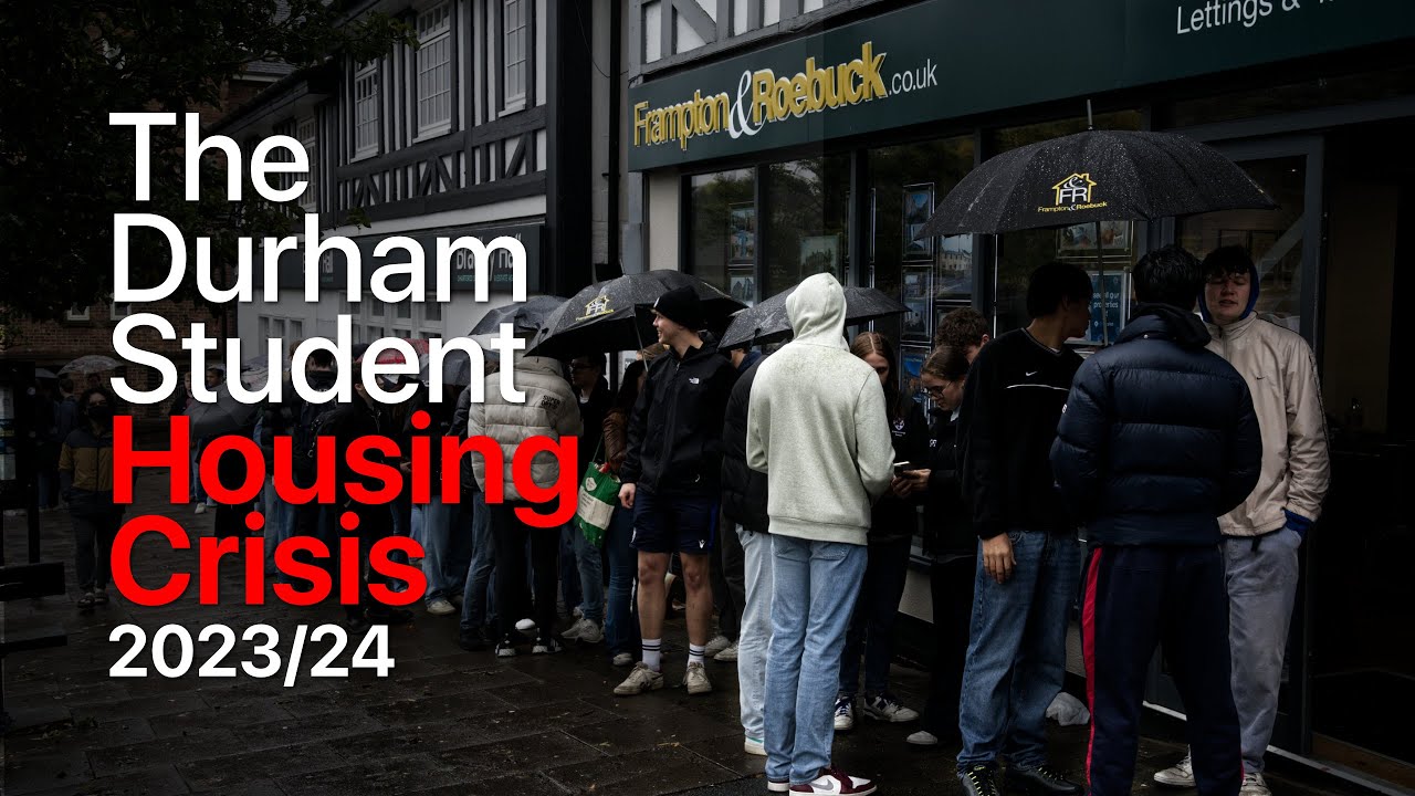 A Crisis of Affordability? | Durham Student Housing in 2023/24