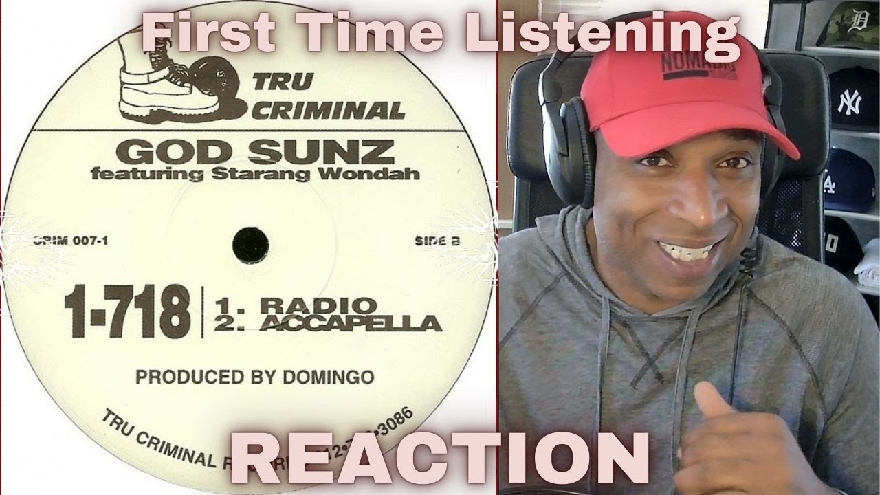FIRST TIME LISTENING: God Sunz 