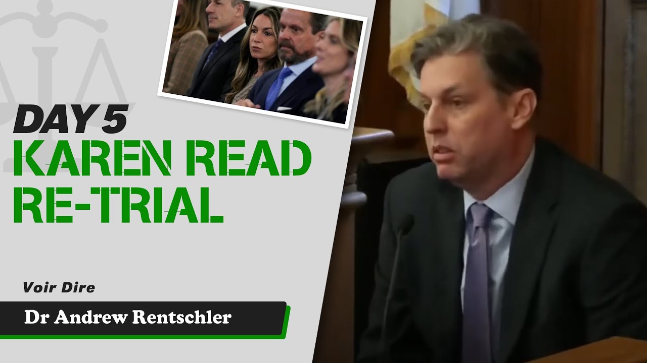 20 - Karen Read Retrial - Voir Dire - Dr. Andrew Rentschler