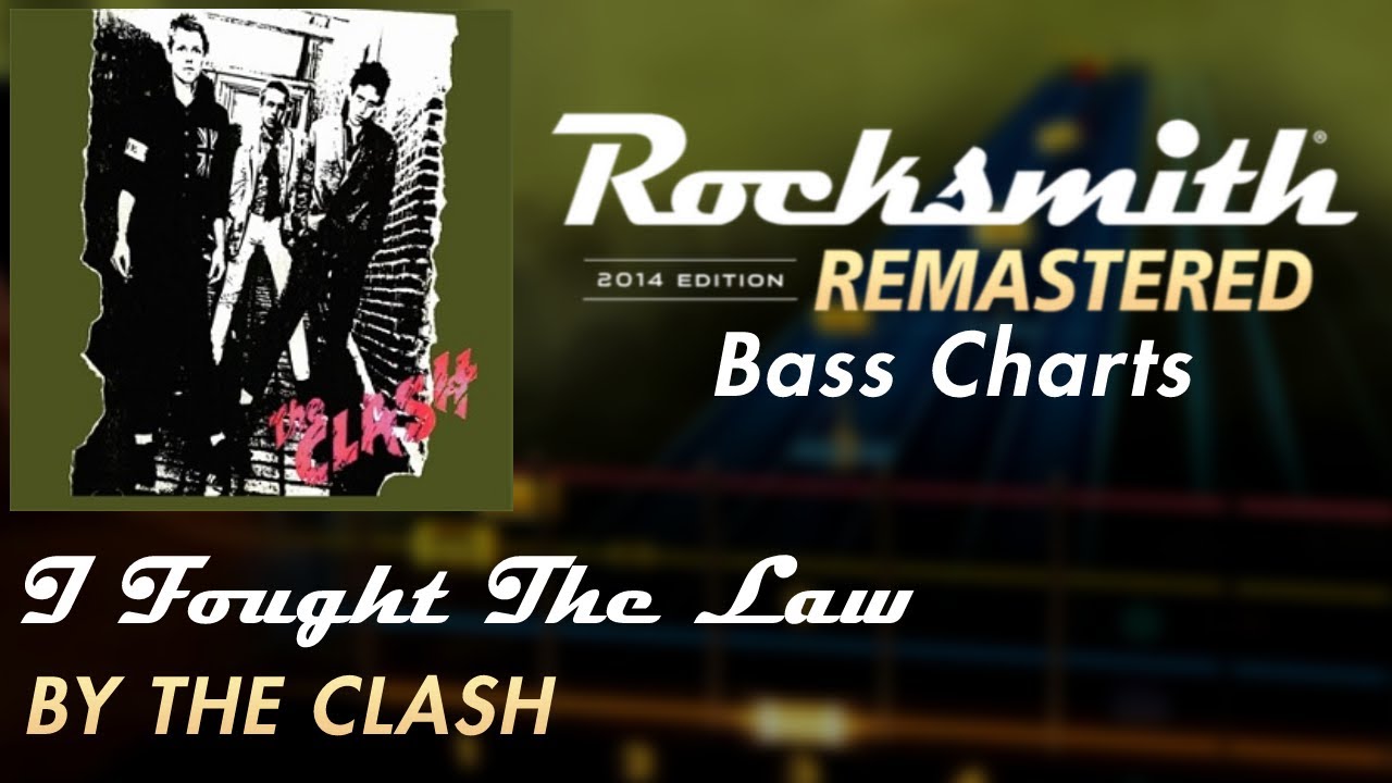 The Clash - I Fought The Law | Rocksmith® 2014 Edition | Bass Chart