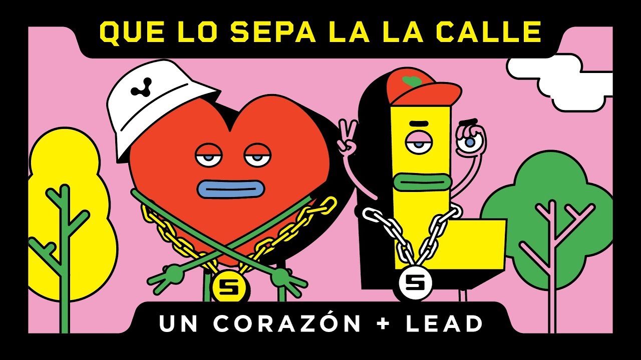 LEAD y Un Coraz&oacute;n - Que Lo Sepa La Calle (Lyric Video)