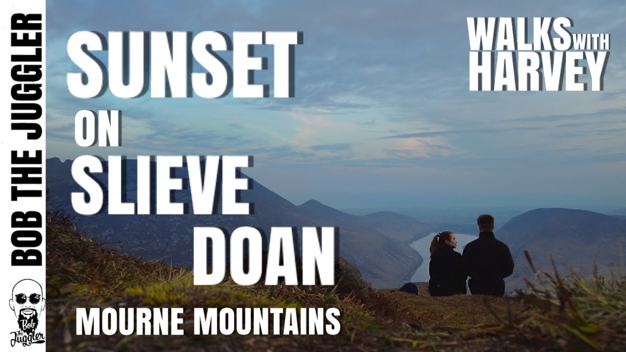 Walks with Harvey - Mournes Mountains, Slieve Doan at sunset