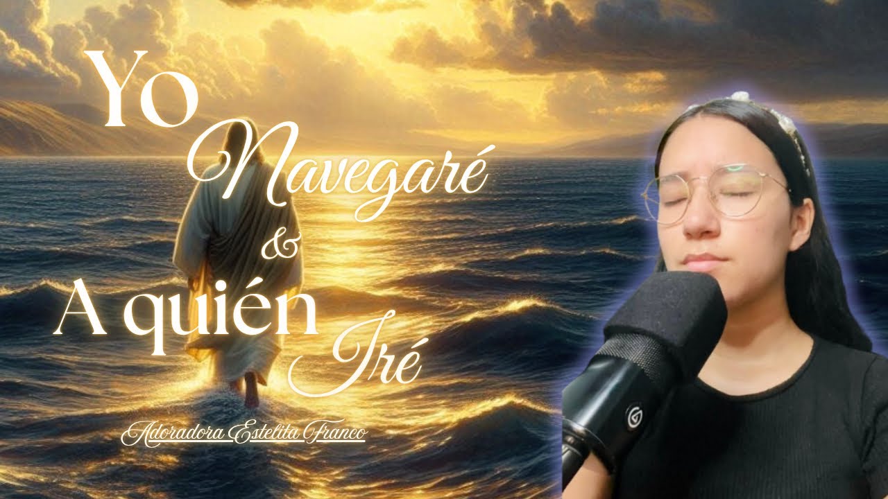 7 minutos de Adoración // Yo navegaré & A quien iré. #adorandoaldiosvivo #coversong 