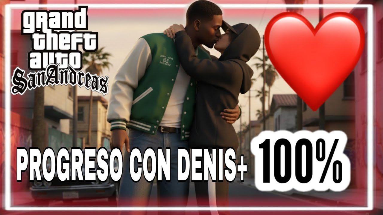 Grand Theft Auto: San Andreas – The Definitive Edition progreso con Denis 100%