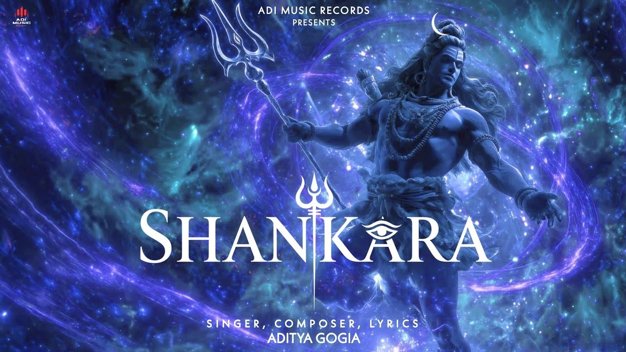 Shankara | MahaShivratri Special | Aditya Gogia | Official Lyrical Video