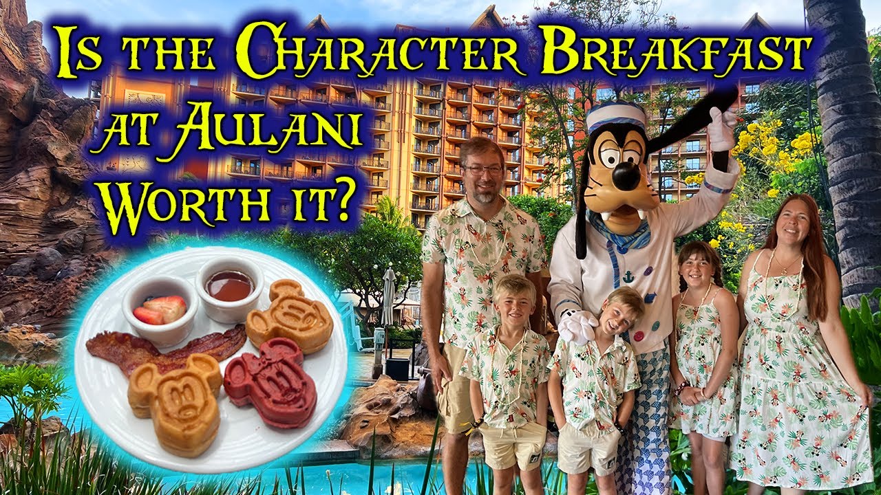 СТОИТ ЛИ ЗАВТРАК С ХАРАКТЕРОМ В AULANI? | Полный обзор + Чего ожидать в Makahiki 🌺🍍🐭
