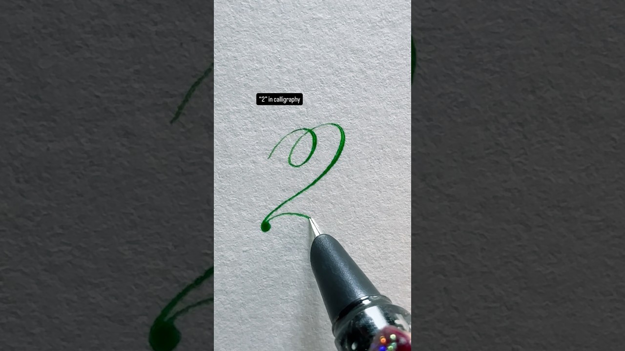 How to Write Number &ldquo;2&rdquo; In Calligraphy 🤔