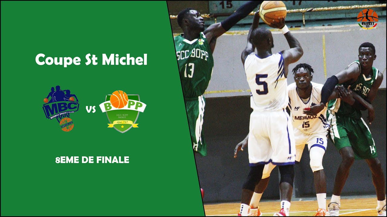 MERMOZ BC vs ASCC BOPP - 1/8 de finale | Coupe St-Michel | 08.05.2022 | BASKET221