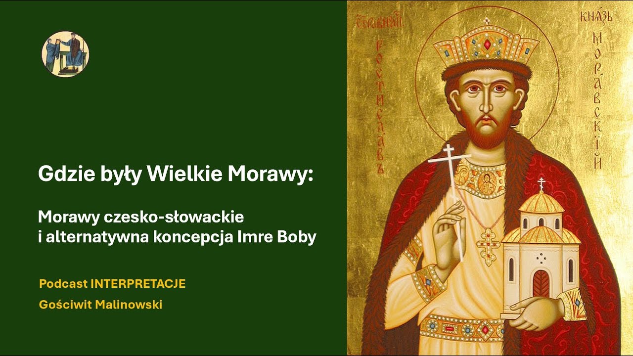 151 Gdzie były Wielkie Morawy: Morawy czesko-słowackie i alternatywna koncepcja Imre Boby