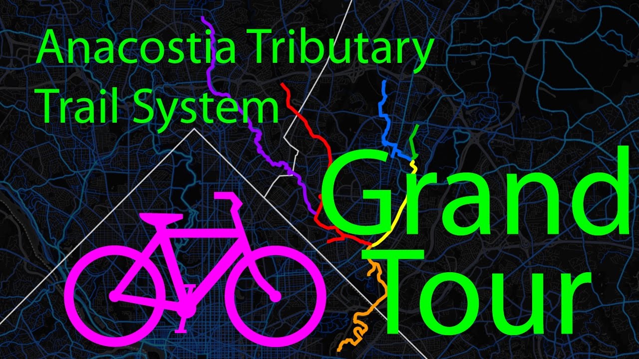 Anacostia Tributary Trail System Grand Tour