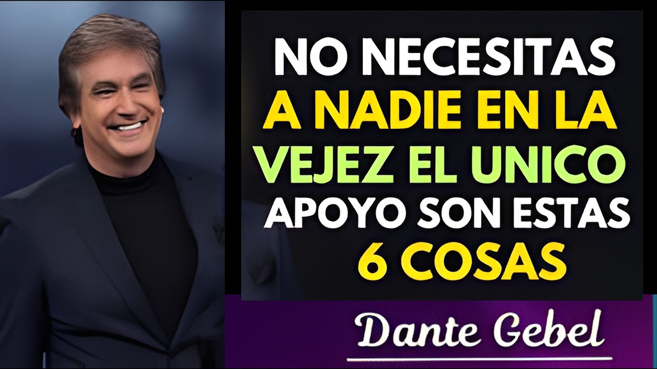 6 cosas esenciales para disfrutar una vejez en paz y felicidad | Dante Gebel Predicas 2026