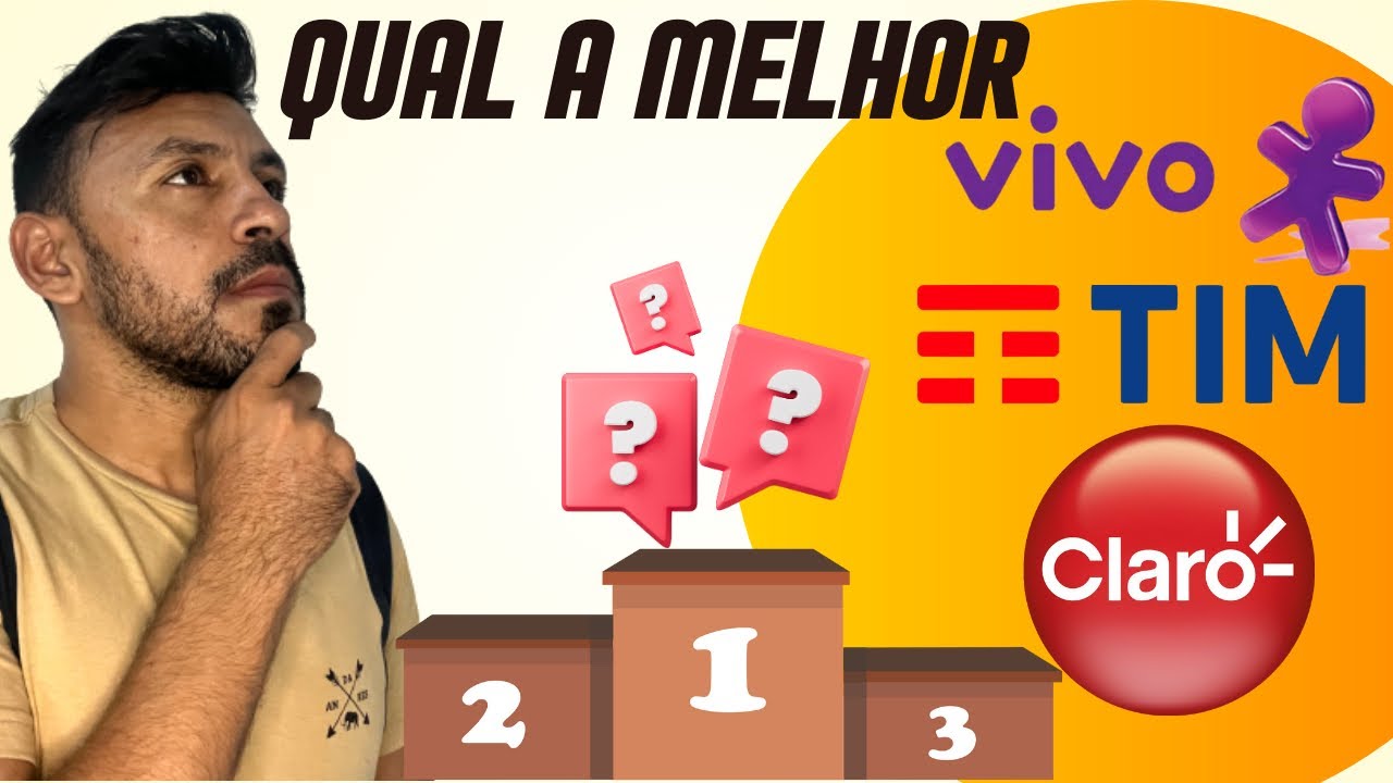 Quem é a Operadora com melhor custo-benefício ? CLARO, VIVO OU TIM