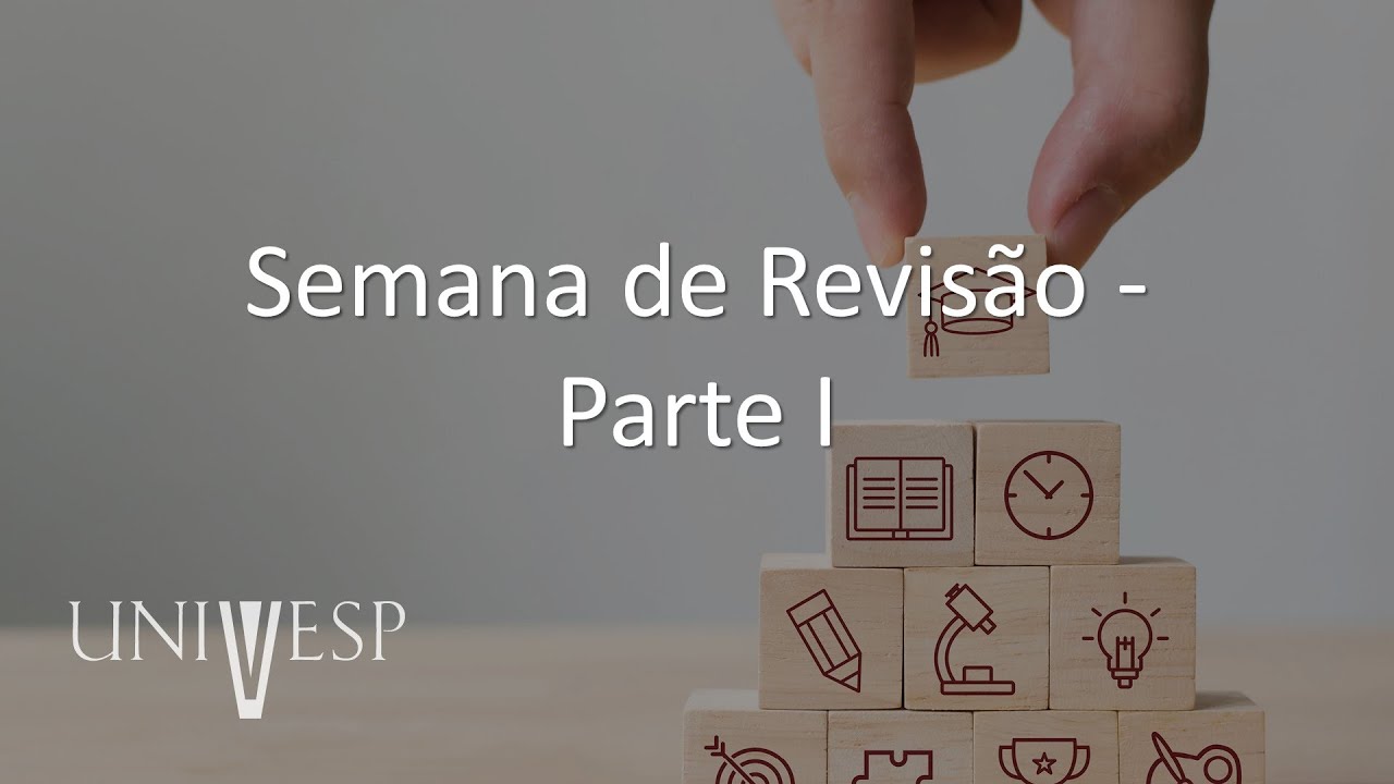 Gest&atilde;o Escolar - Semana de Revis&atilde;o - Parte I