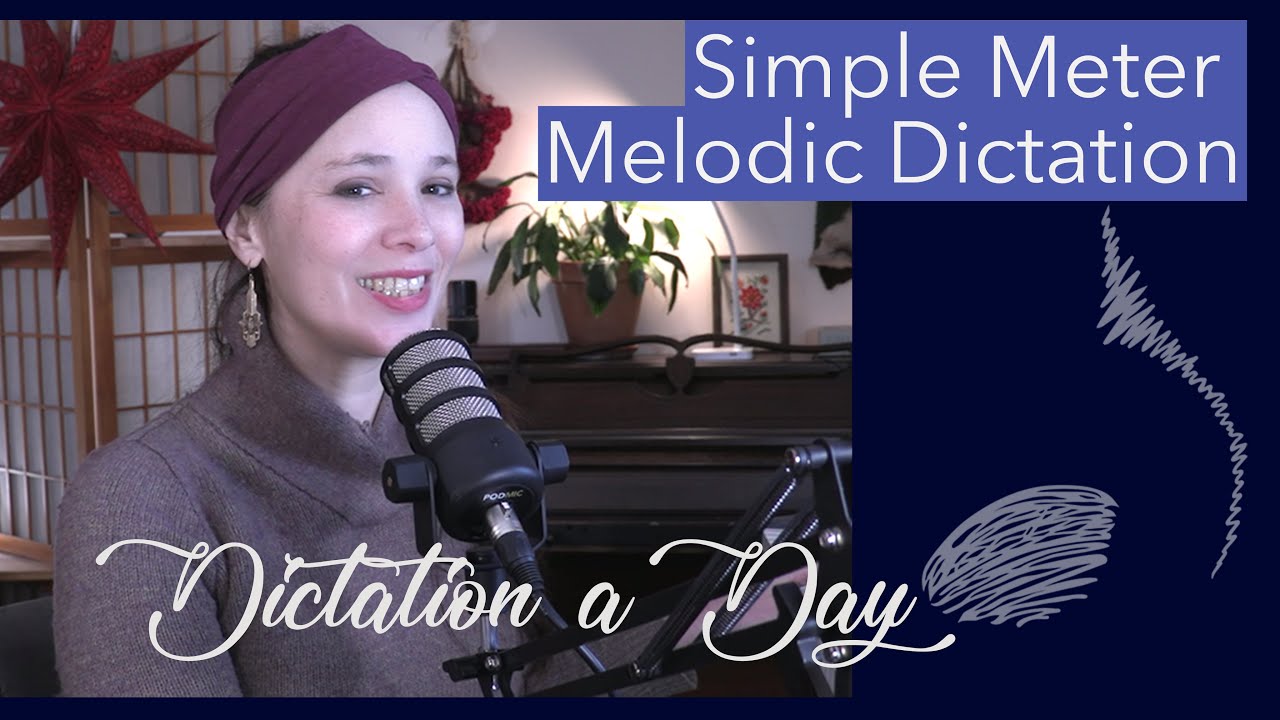Simple Meter Melodic Dictation Practice for Beginners