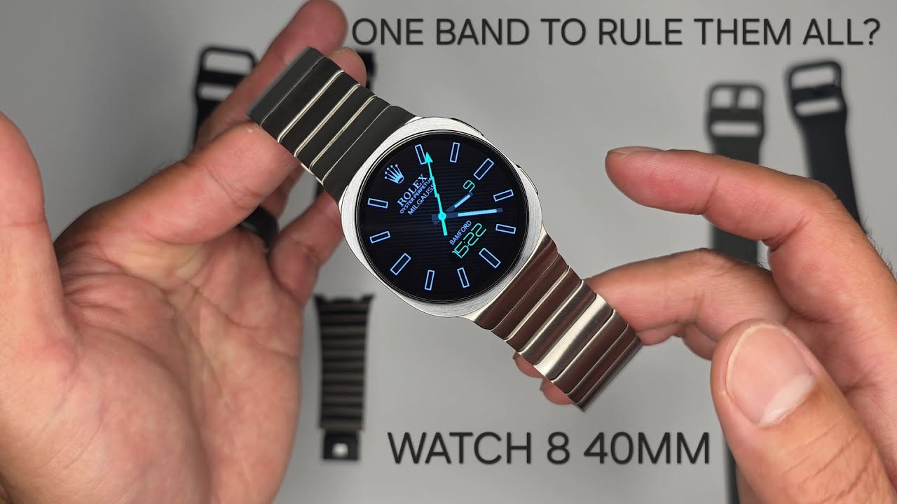 Samsung Galaxy Watch 8 bands! One band to rule them All! 