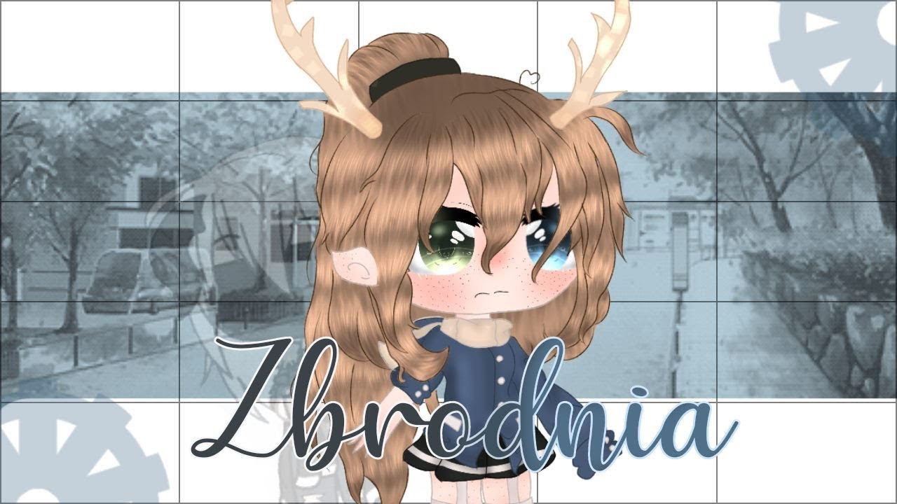 //Zbrodnia//Mini Movie PL//Gacha Life//
