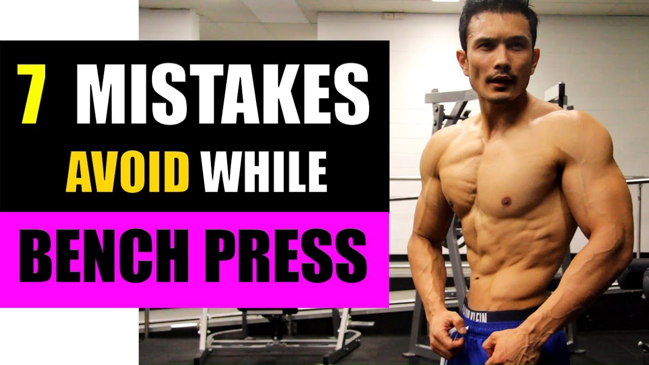 BENCH PRESS- 7 FIX FOR STRENGTH & MUSCLE GAIN(बेंच प्रेस करने के 7 तरीके)