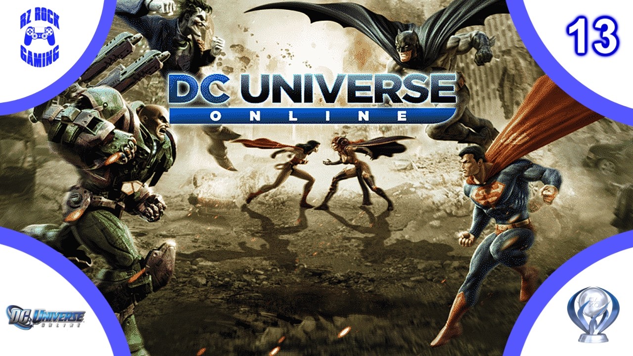 Rz Road To Platinum DC Universe Online | Part 13 - Deathstroke