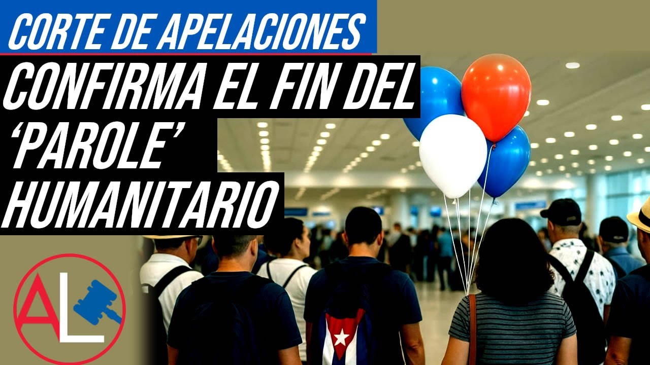 CORTE DE APELACIONES CONFIRMA EL FIN DEL ‘PAROLE’ HUMANITARIO #ParoleHumanitario#CorteDeApelaciones