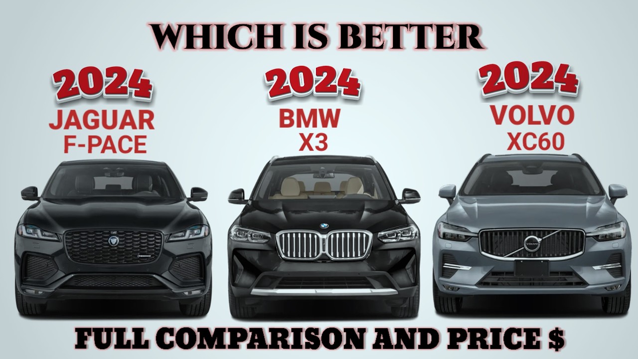 2024 Jaguar f pace vs 2024 BMW X3 vs 2024 Volvo XC60 B5  | Which is better