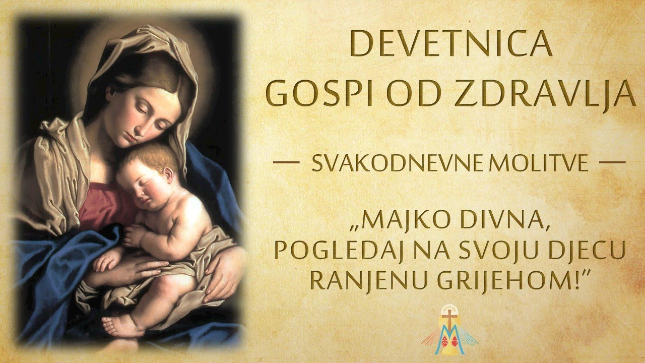 Devetnica Gospi od Zdravlja - dani 1-9