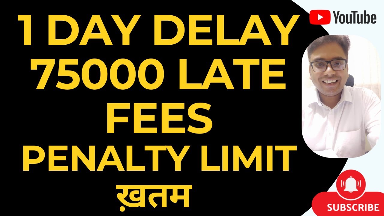 BUDGET 2026 | 1 DAY DELAY 75000 LATE FEES | PENALTY LIMIT  ख़तम