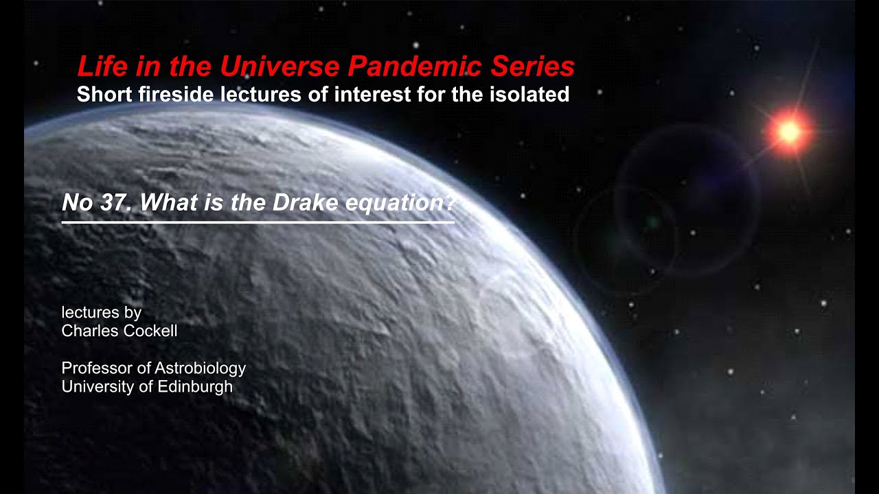 What is the Drake equation?
