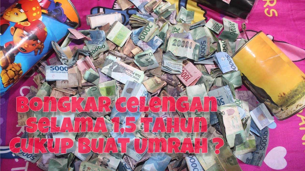 BONGKAR CELENGAN - TABUNGAN 1,5 TAHUN