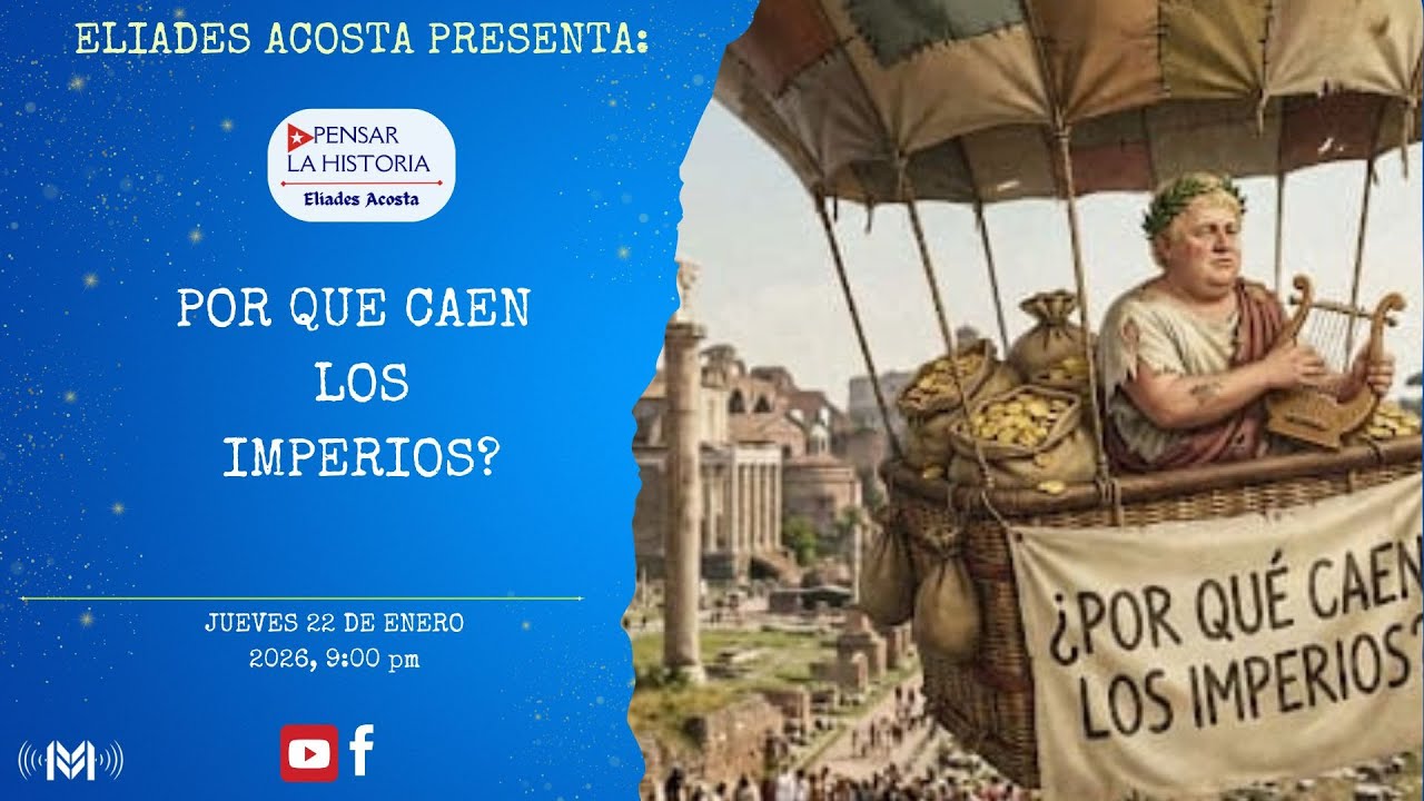 ¿POR QUÉ CAEN LOS IMPERIOS?