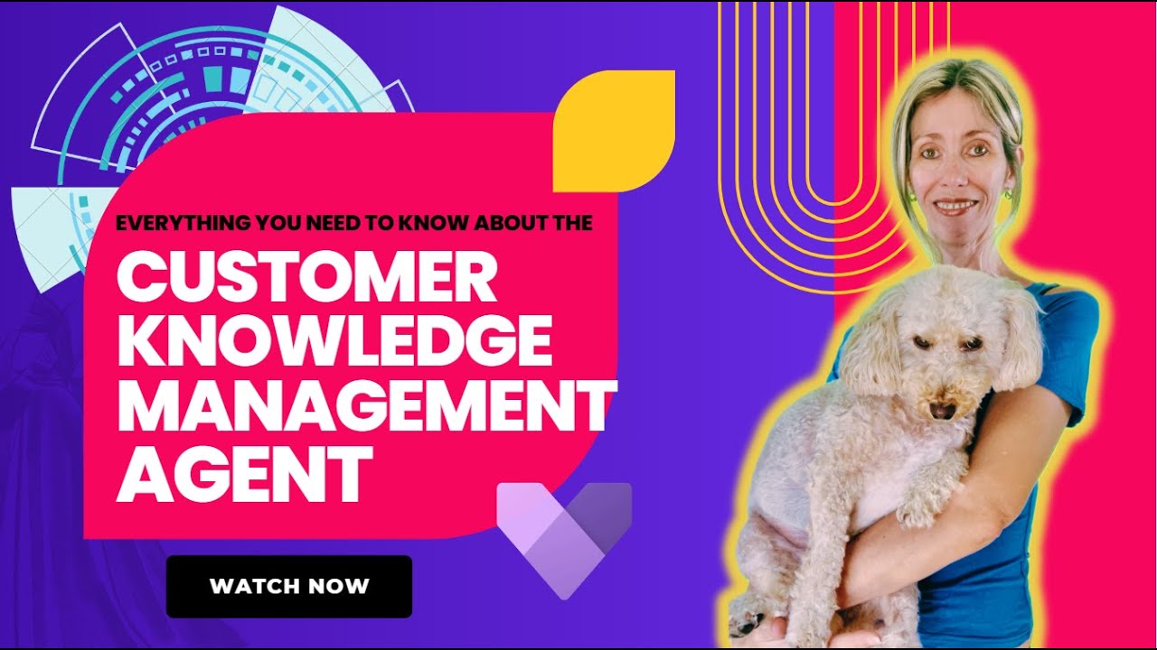 Everything you need to know about the Customer Knowledge Management Agent!
