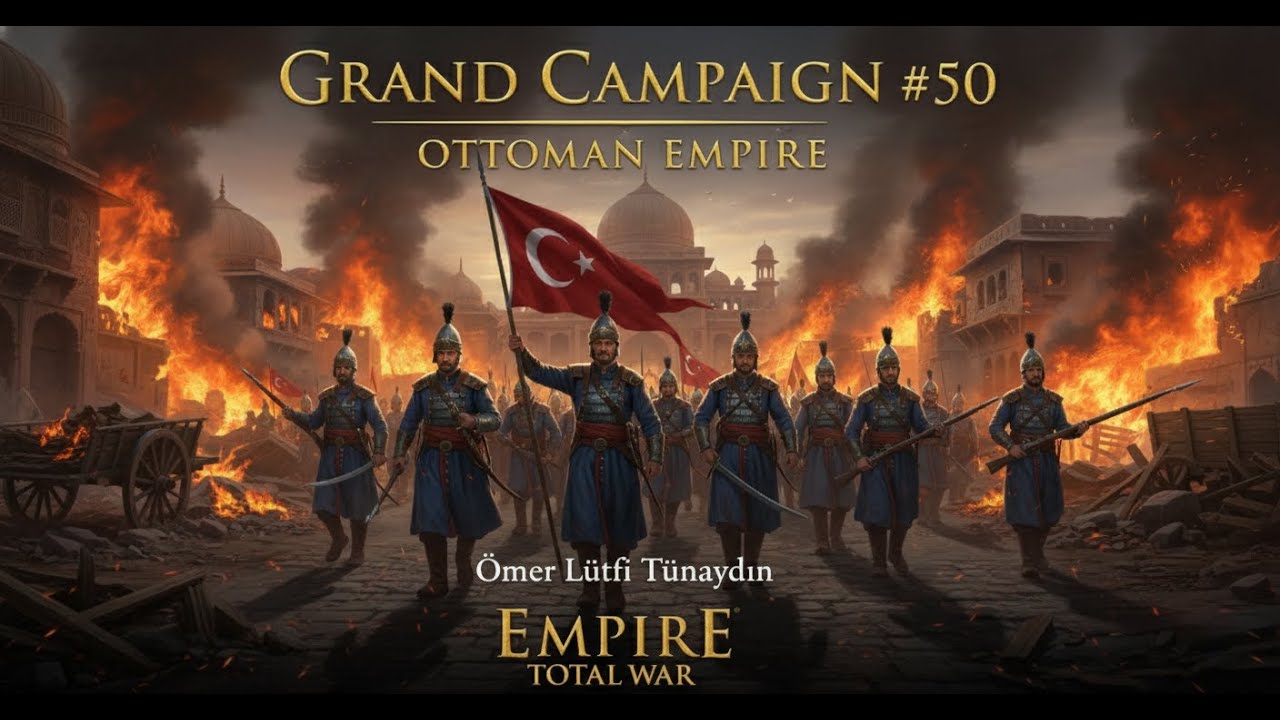 Empire Total War | #OSMANLI Devleti 50 | HİNDİSTAN YANIYOR!