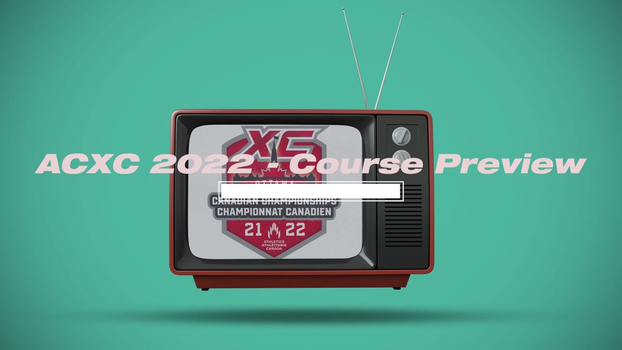 2022 Canadian Cross Country Championship - Course Preview