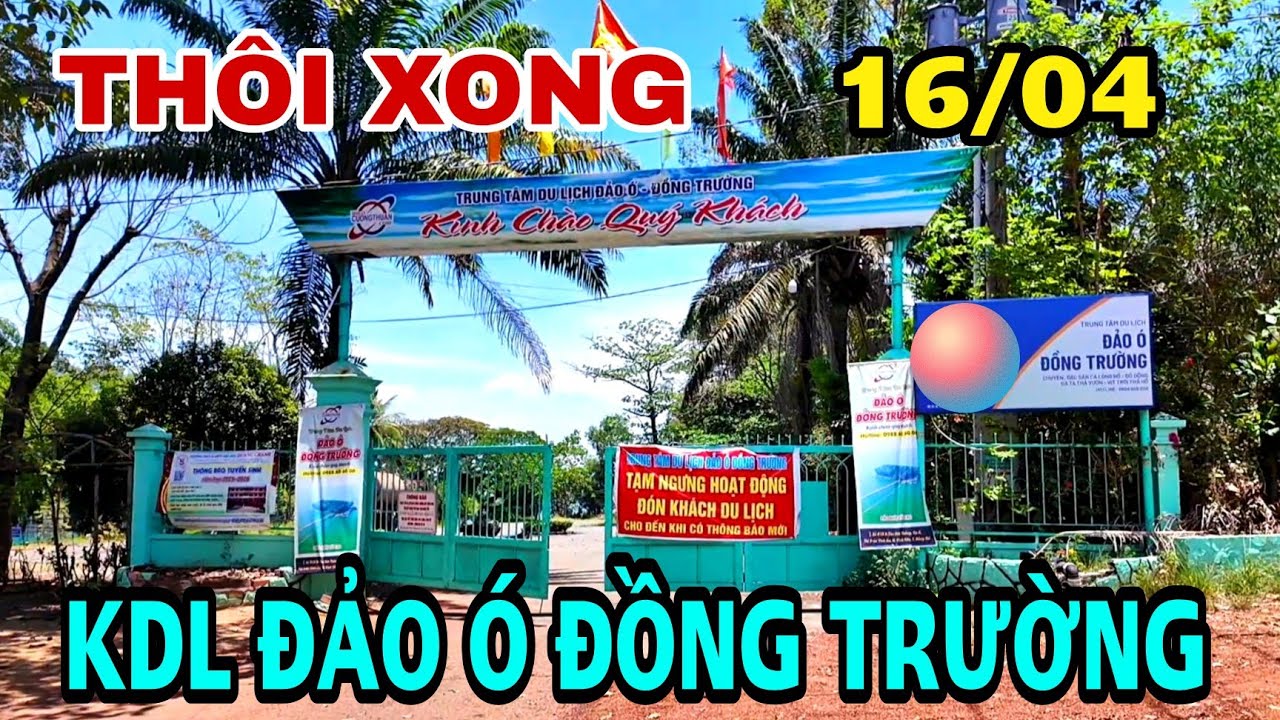THÔI XONG KDL ĐẢO Ó TẠM DỪNG HOẠT ĐỘNG.
