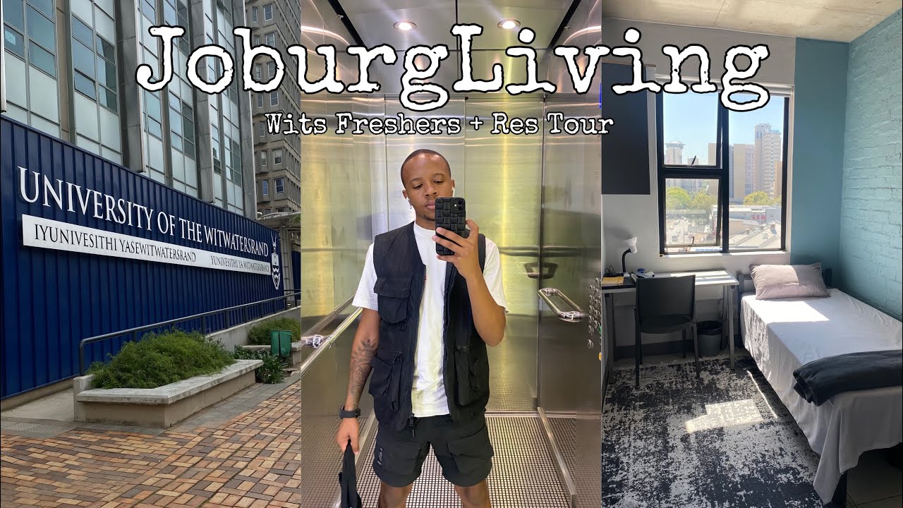 JoburgLiving #1// WITS FRESHERS + RES MOVE IN + RES TOUR