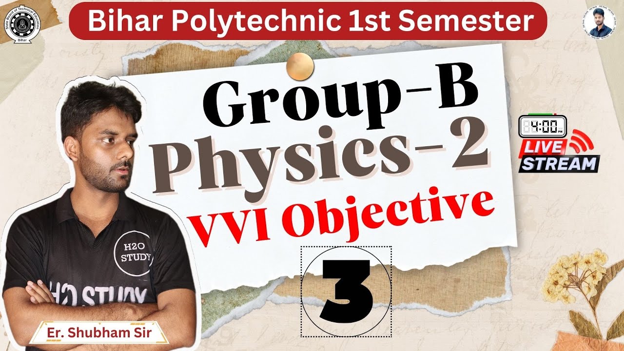 Bihar Polytechnic 1st Semester Physics-2 Previous Year Question |sbte bihar 1st semester Group-b|
