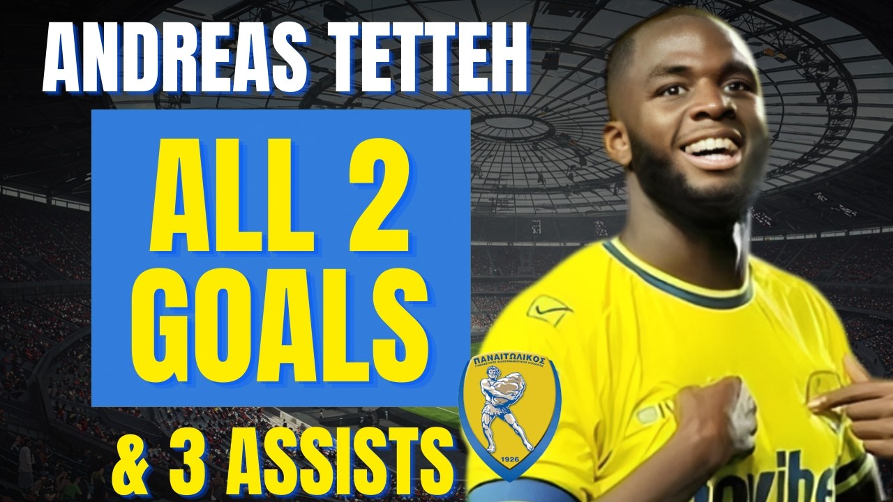 Andreas Tetteh - ALL 2 GOALS & ASSISTS FOR PANETOLIKOS | Skills & Highlights