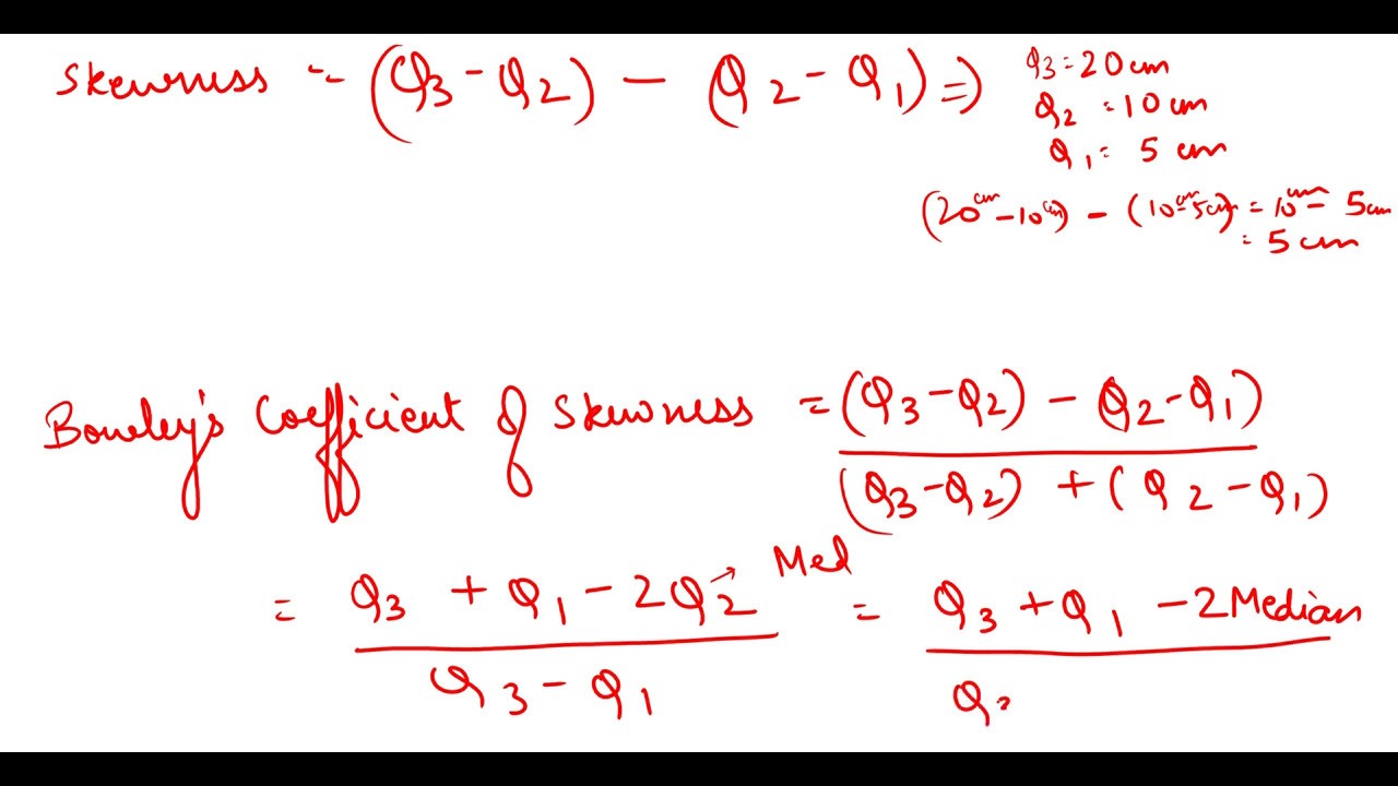 #38, Bowley's Coefficient of Skewness